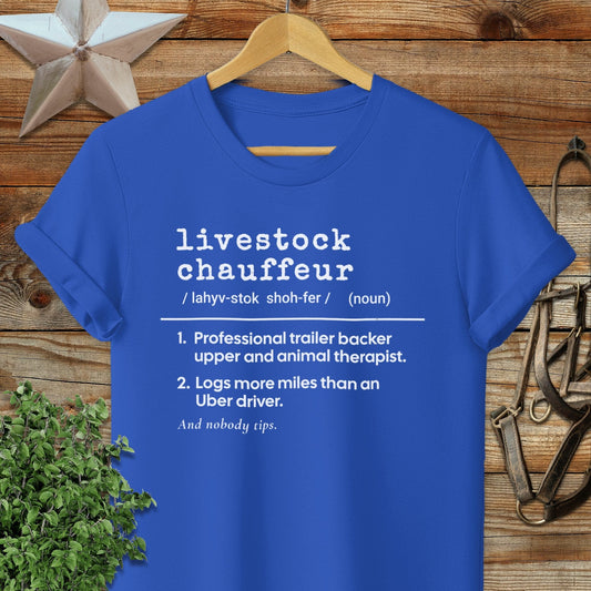 Physical Item Adult T-Shirt / S / Royal Livestock Chauffeur Definition T-shirt