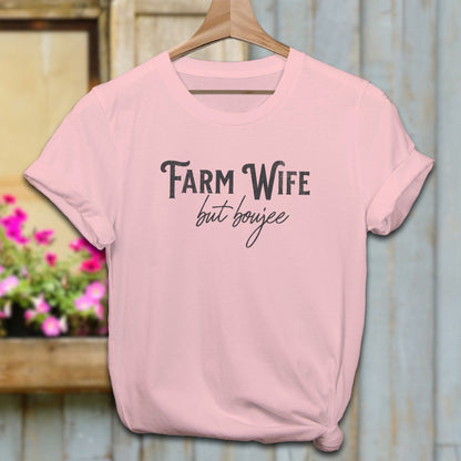 Physical Item Adult T-Shirt / XS / Pink Farm Wife but Boujee Shirt