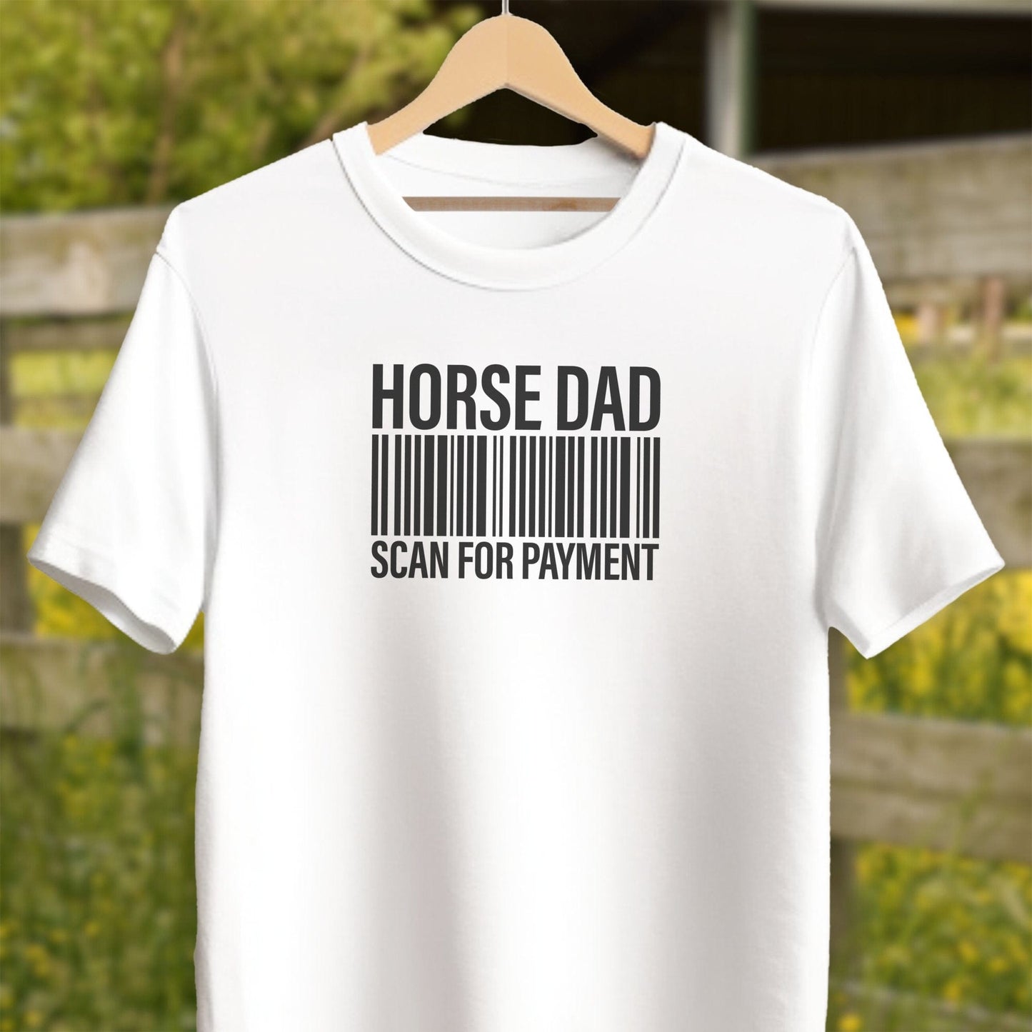 Physical Item Adult T-Shirt / XS / White Horse Dad Scan for Payment Funny Graphic T-Shirts