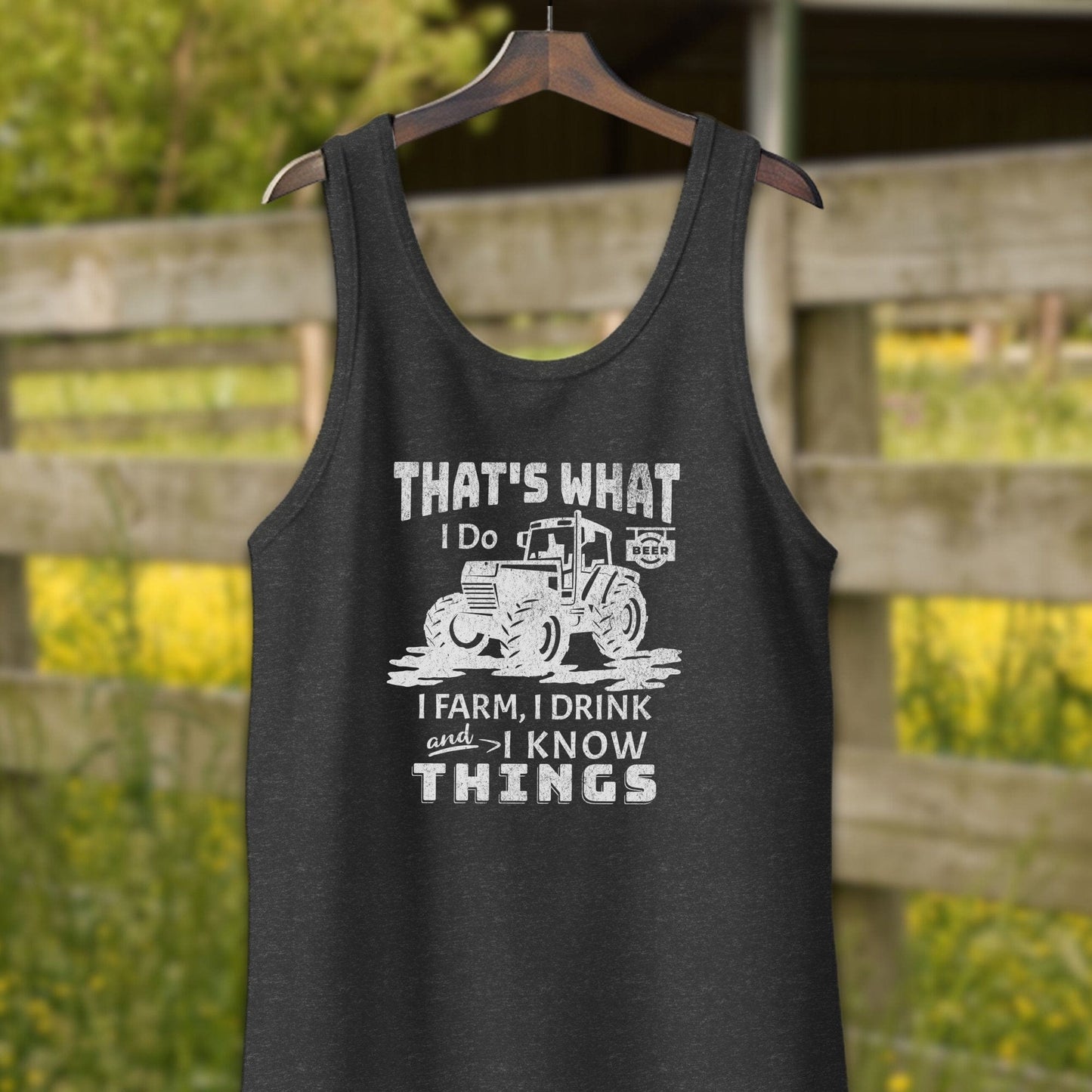 Physical Item Adult Tank Top / XS / Dark Gray Heather I Farm I Drink I Know Things Shirt