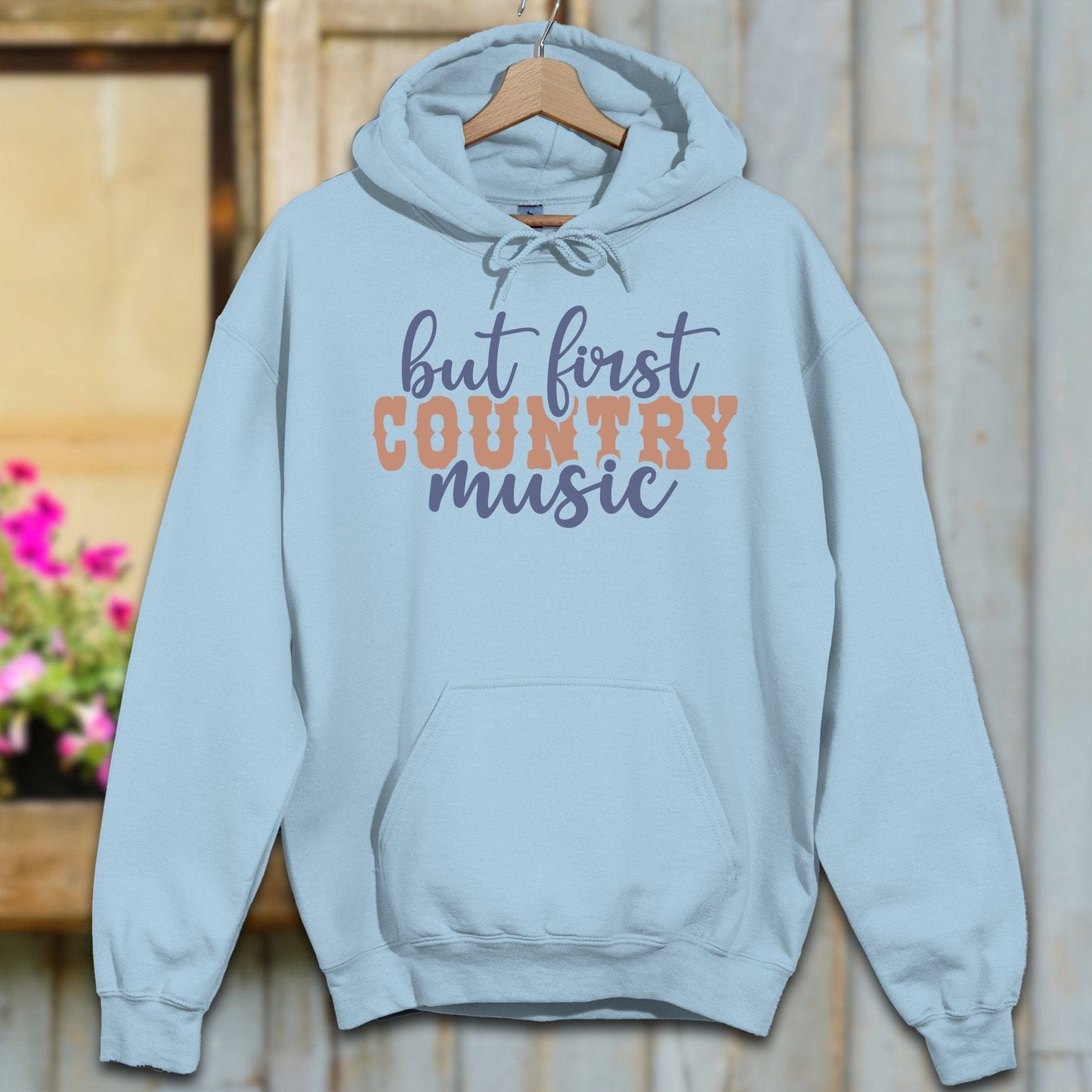 Physical Item S / Light Blue But First Country Music Hoodie