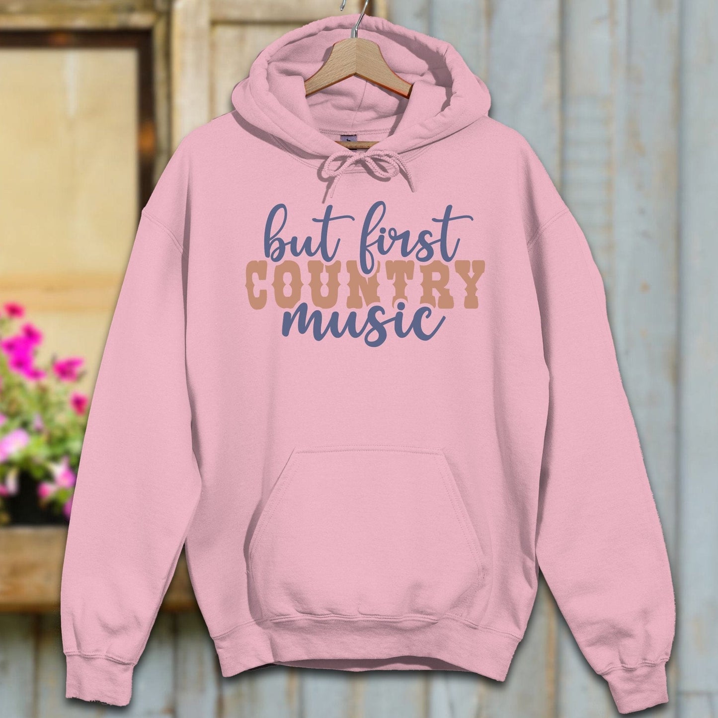 Physical Item S / Light Pink But First Country Music Hoodie