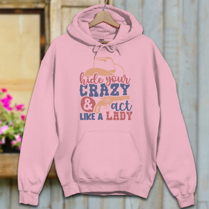 Physical Item S / Light Pink Hide Your Crazy Act Like A Lady Hoodie