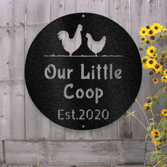 Steel Sign Personalized Chicken Coop Metal Art Sign