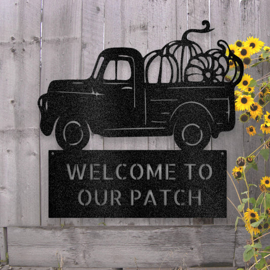 Steel Sign Personalized Welcome to our Patch Metal Art Sign