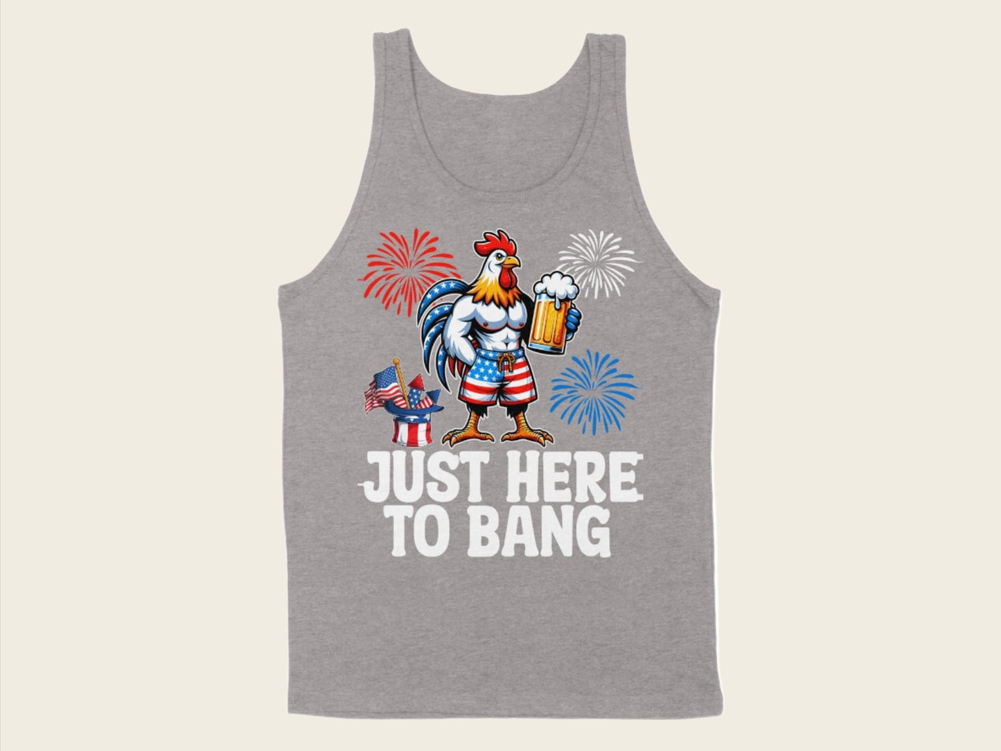 T-Shirt Adult Tank Top / S / Athletic Heather Patriotic Rooster Just Here to Bang Shirt