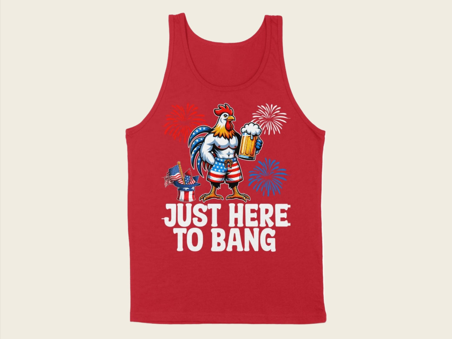 T-Shirt Adult Tank Top / S / Red Patriotic Rooster Just Here to Bang Shirt