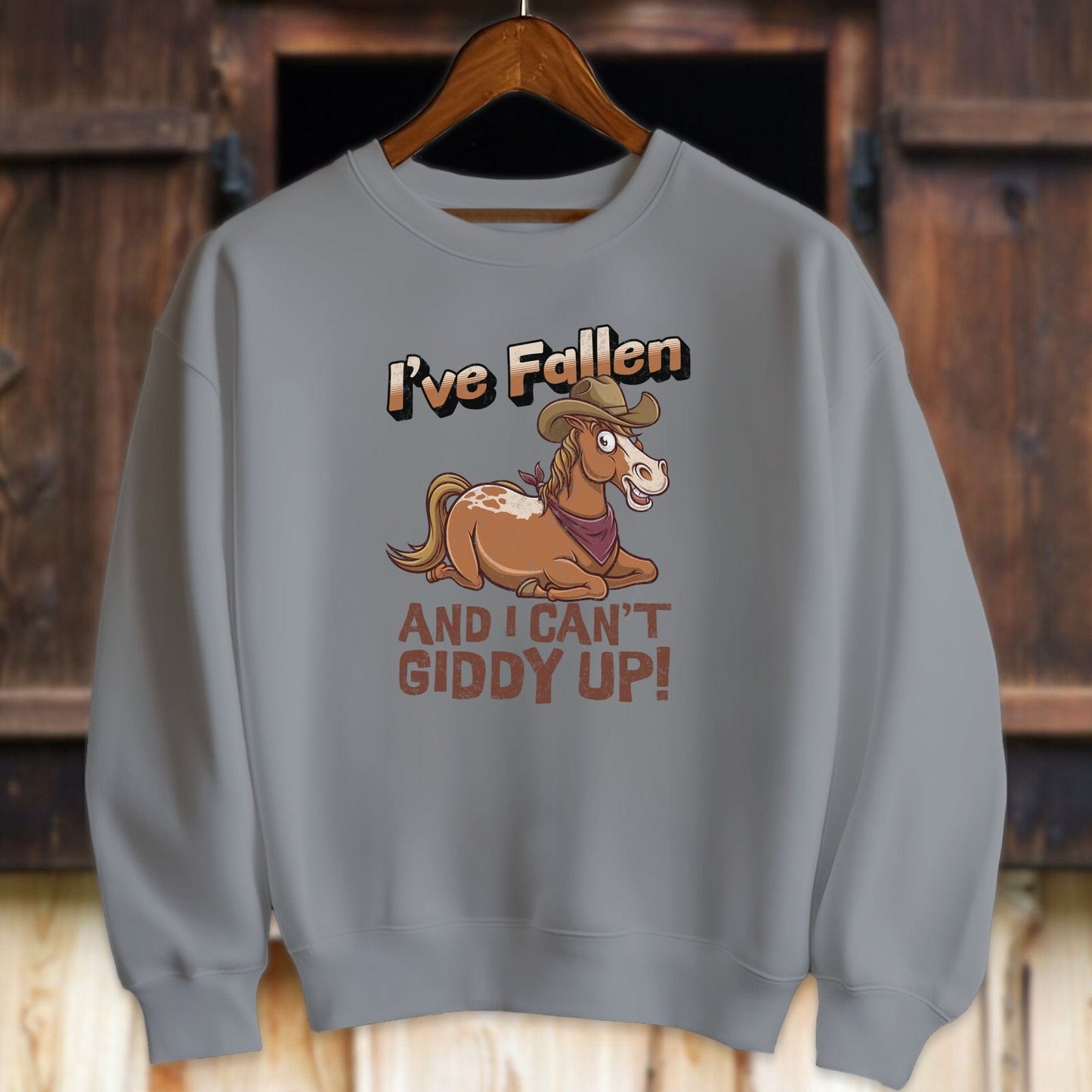 Unisex Shirt Adult Sweatshirt / Graphite Heather / S I Can't Giddy Up Horse Shirt