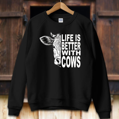 Unisex Shirt Adult Sweatshirt / S / Black Life Is Better With Cows Shirt