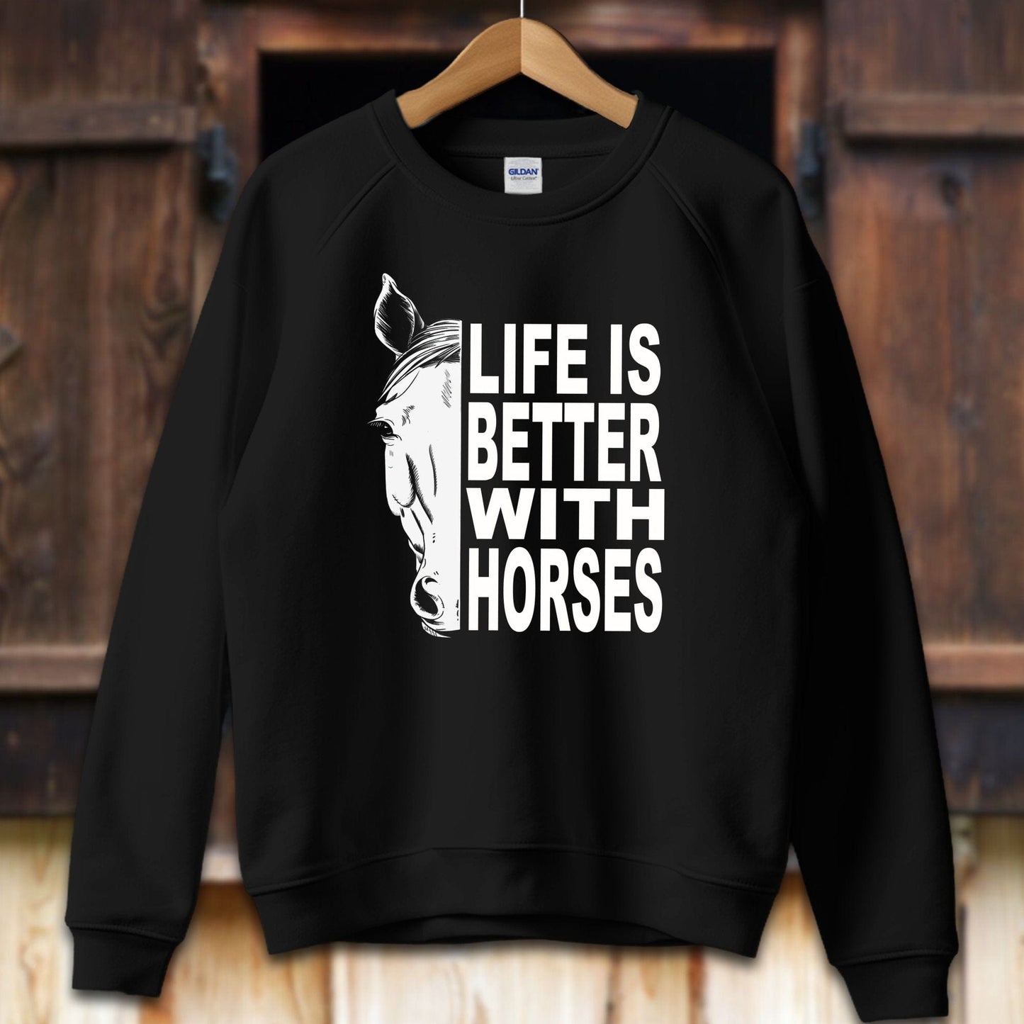 Unisex Shirt Adult Sweatshirt / S / Black Life Is Better With Horses Shirt