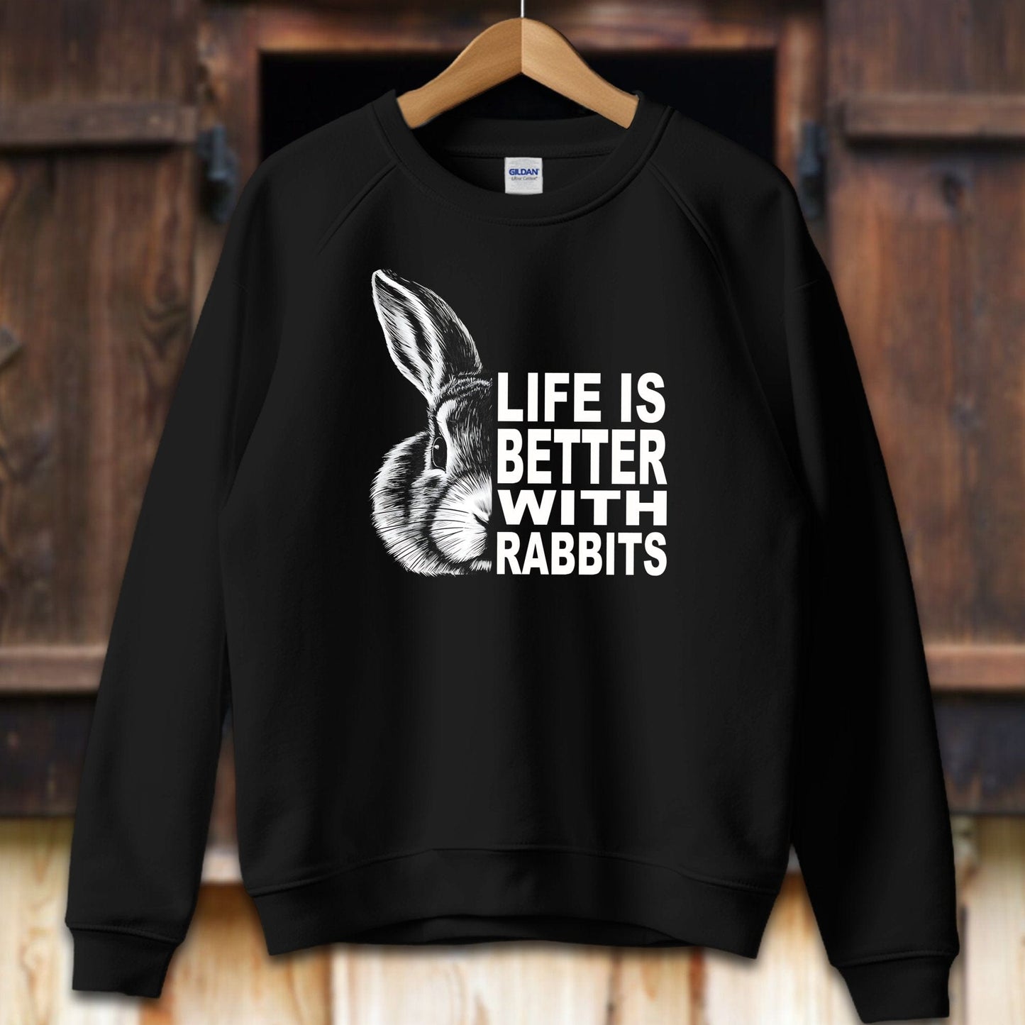 Unisex Shirt Adult Sweatshirt / S / Black Life Is Better With Rabbits Shirt