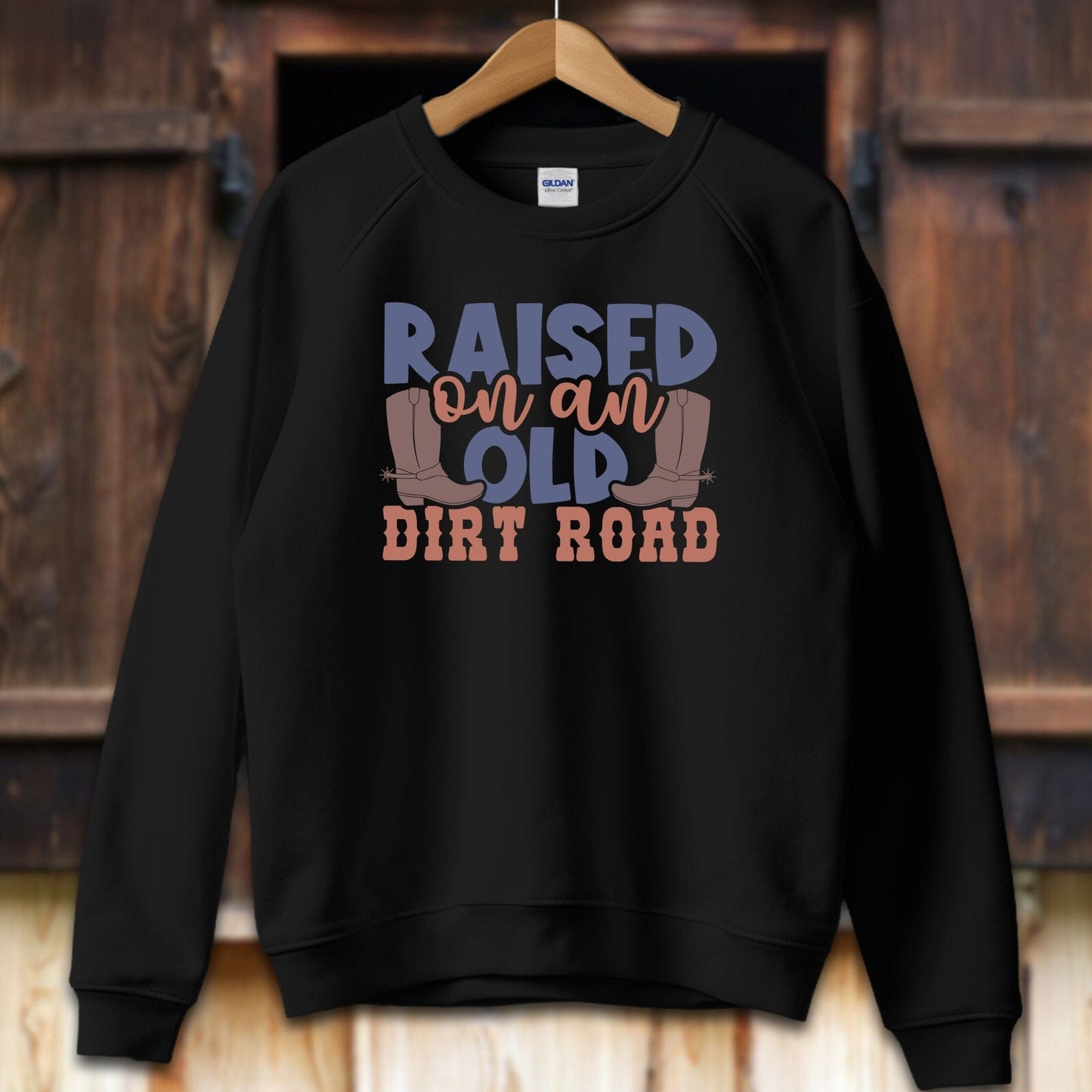 Unisex Shirt Adult Sweatshirt / S / Black Raised on an Old Dirt Road Shirt