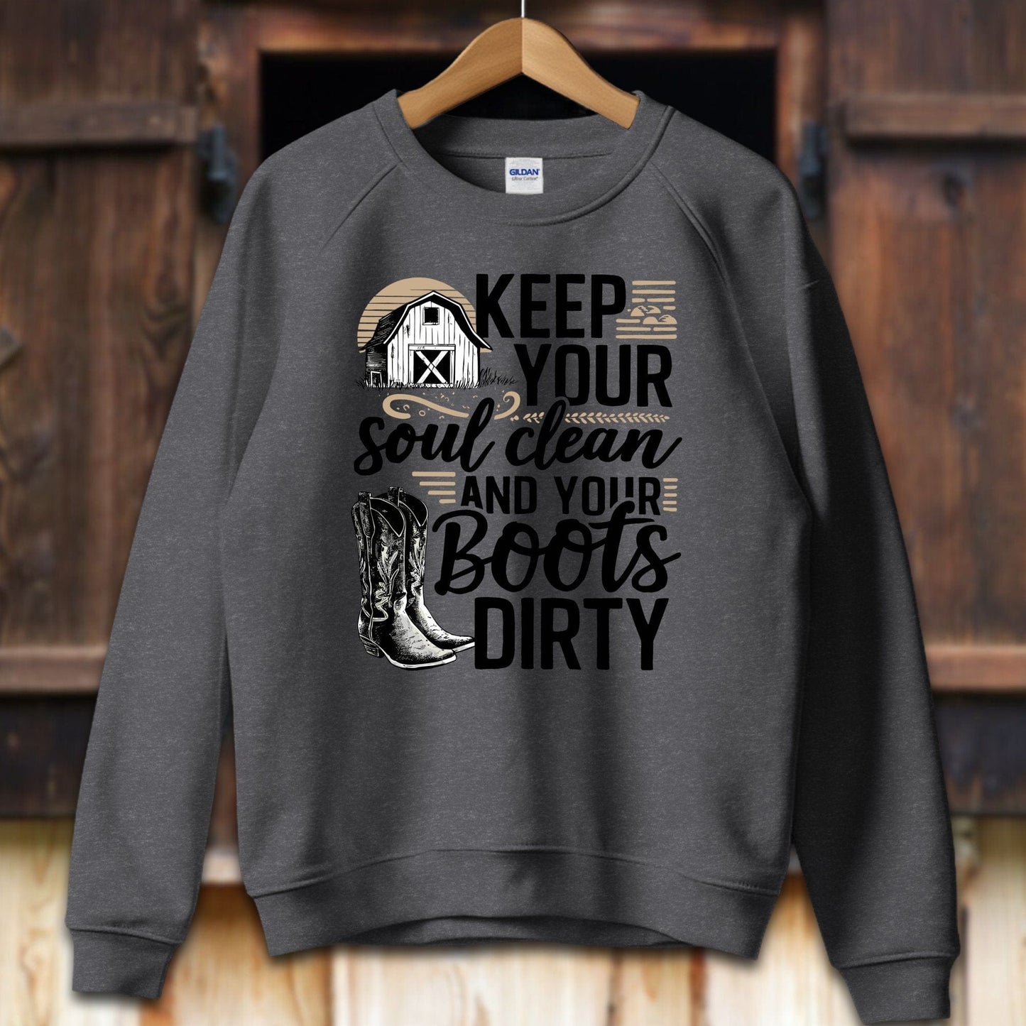 Unisex Shirt Adult Sweatshirt / S / Dark Heather Clean Soul and Dirty Boots Shirt