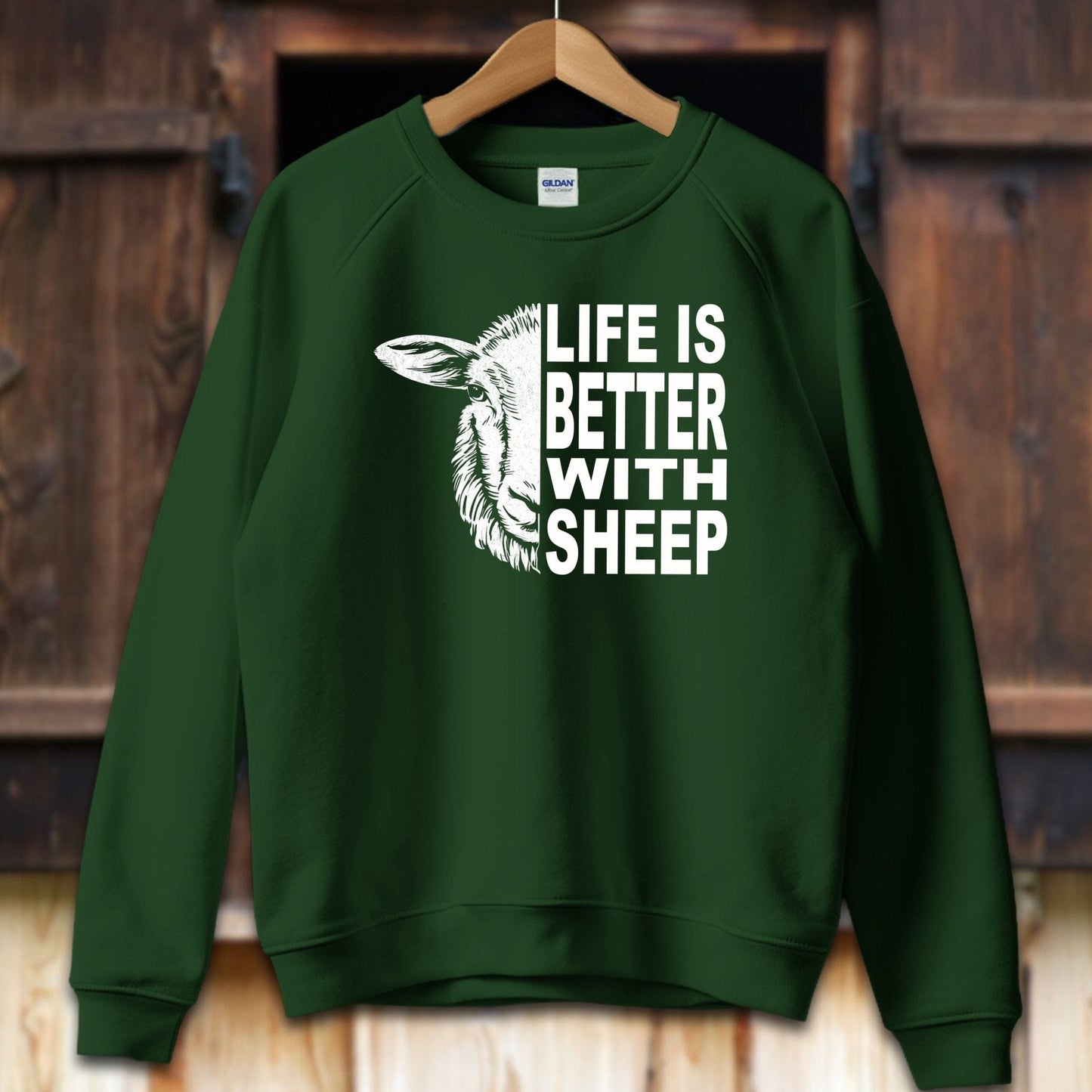 Unisex Shirt Adult Sweatshirt / S / Forest Green Life Is Better With Sheep Shirt