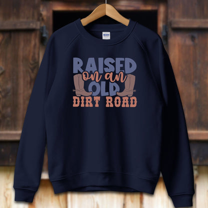 Unisex Shirt Adult Sweatshirt / S / Navy Raised on an Old Dirt Road Shirt