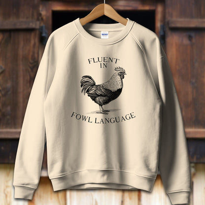 Unisex Shirt Adult Sweatshirt / S / Sand Fluent in Fowl Language Shirt