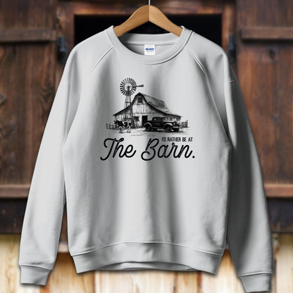 Unisex Shirt Adult Sweatshirt / S / Sport Grey I'd Rather Be At The Barn Shirt