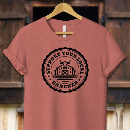 Unisex Shirt Adult T-Shirt / XS / Heather Clay Support Your Local Rancher Shirt