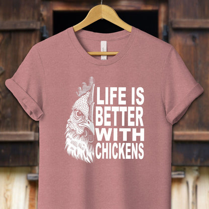 Unisex Shirt Adult T-Shirt / XS / Heather Mauve Life Is Better With Chickens Shirt