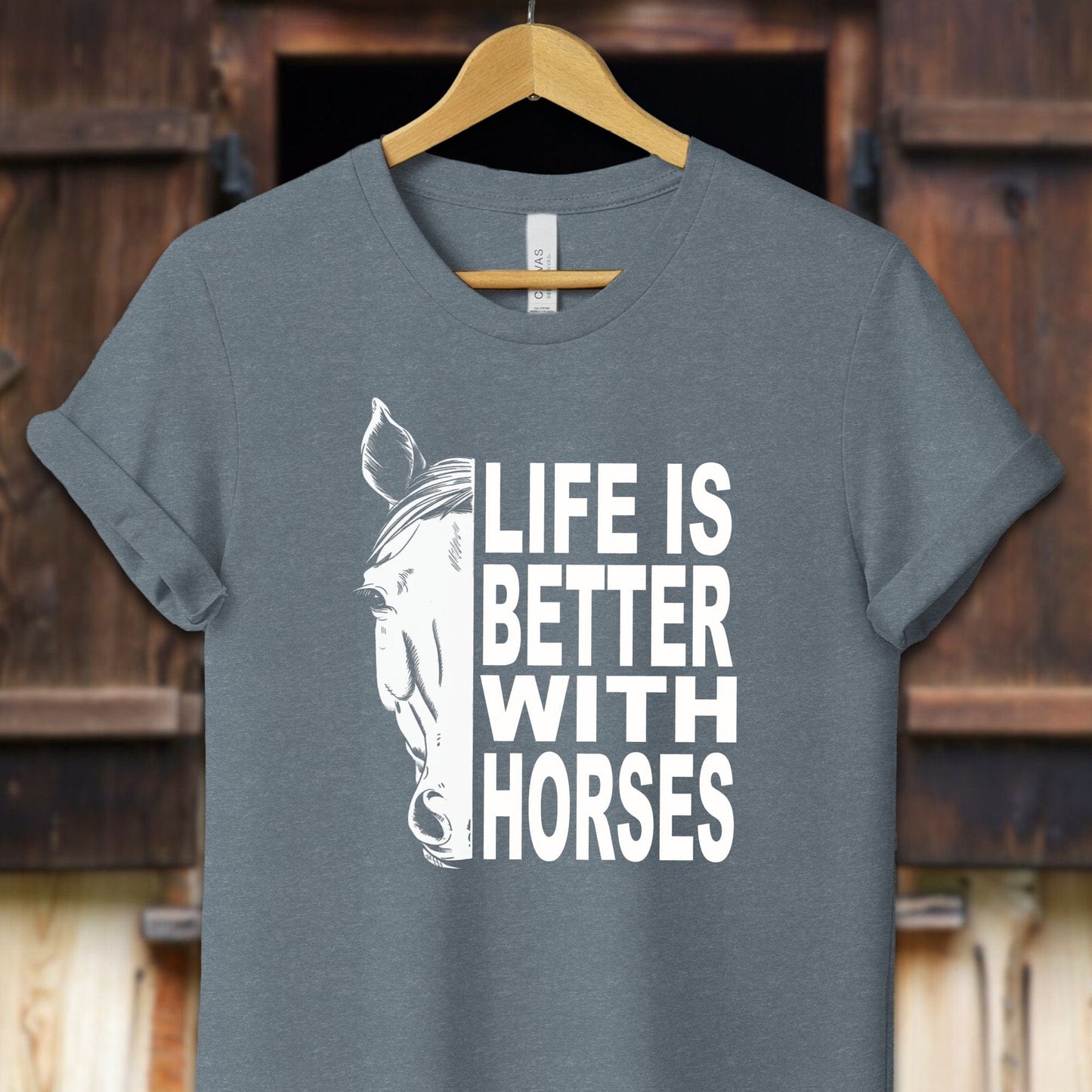 Unisex Shirt Adult T-Shirt / XS / Heather Slate Life Is Better With Horses Shirt