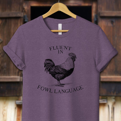 Unisex Shirt Adult T-Shirt / XS / Heather Team Purple Fluent in Fowl Language Shirt