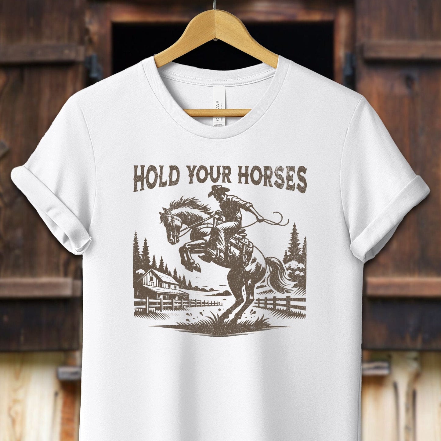 Unisex Shirt Adult T-Shirt / XS / White Hold Your Horses Shirt