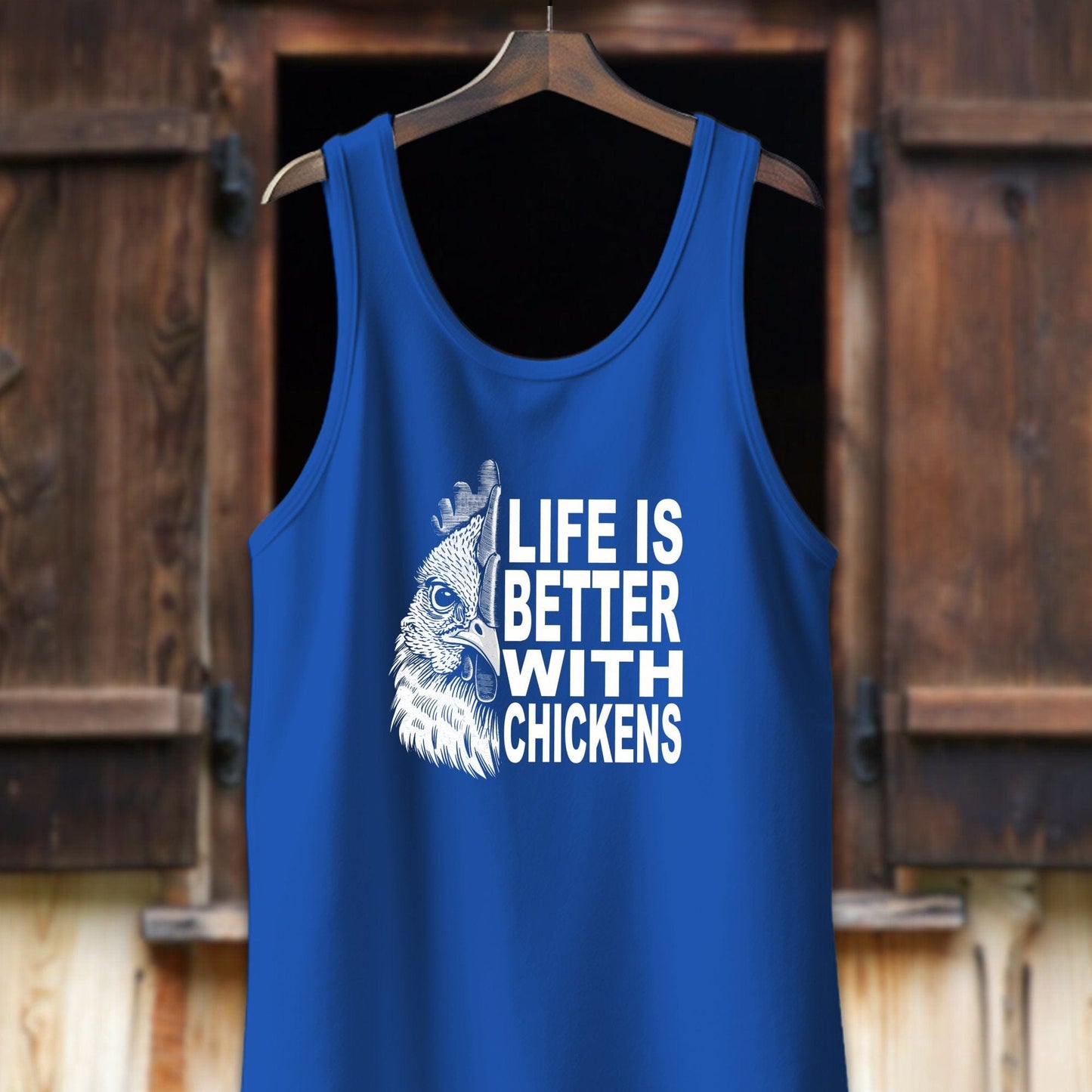 Unisex Shirt Adult Tank Top / XS / True Royal Life Is Better With Chickens Shirt