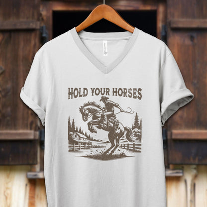 Unisex Shirt Adult V-neck / S / White Hold Your Horses Shirt