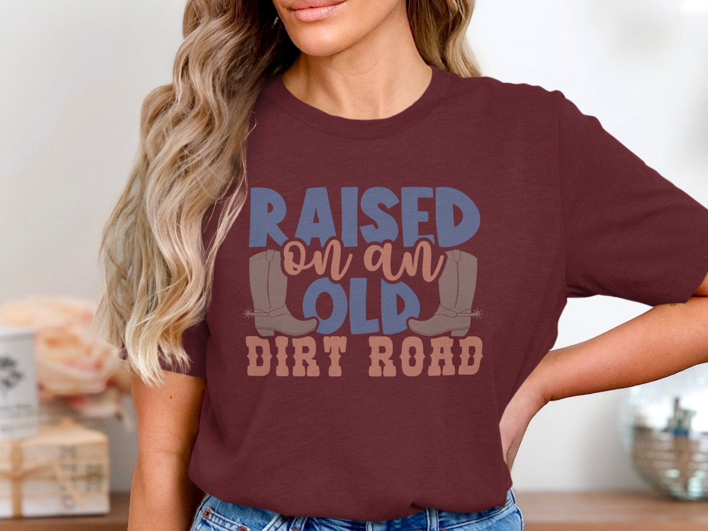 Unisex Shirt Raised on an Old Dirt Road Shirt