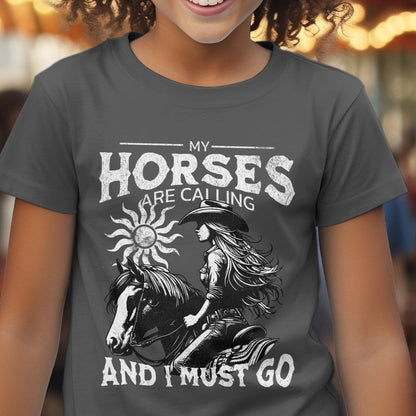 Youth Shirts My Horses are Calling - Youth Shirt